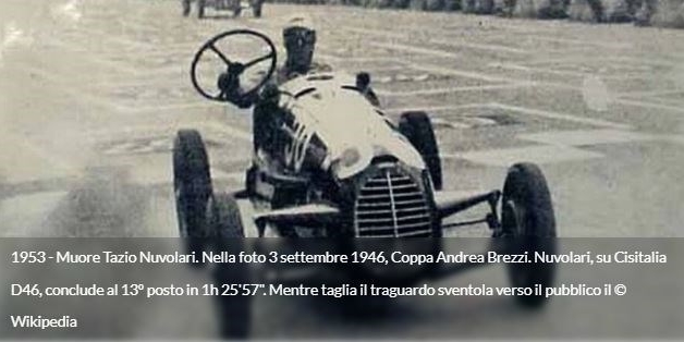 1953 - Muore Tazio Nuvolari (71 anni fa):