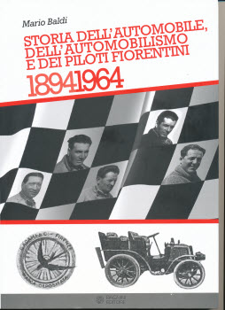 Un libro sulla storia automobilistica della Toscana