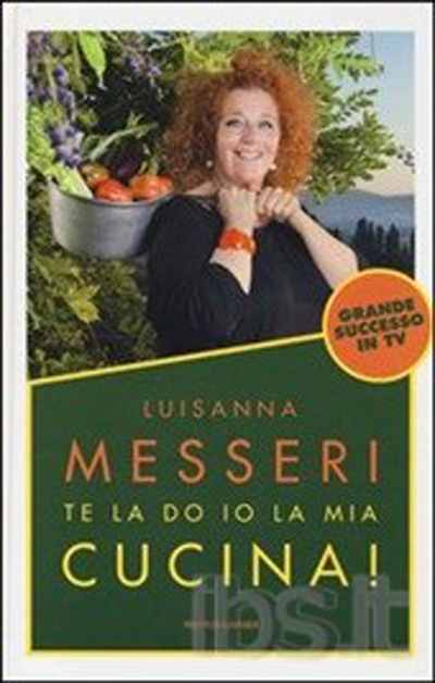 La cucina di Luisanna Messeri. Cronaca della presentazione