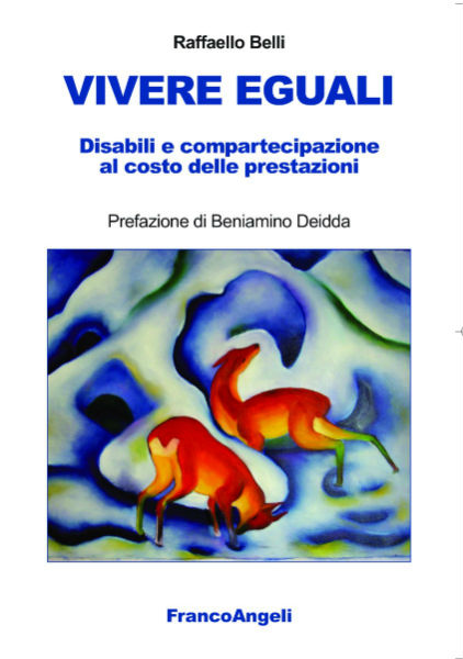Vivere eguali, disabili e compartecipazione al costo delle prestazioni