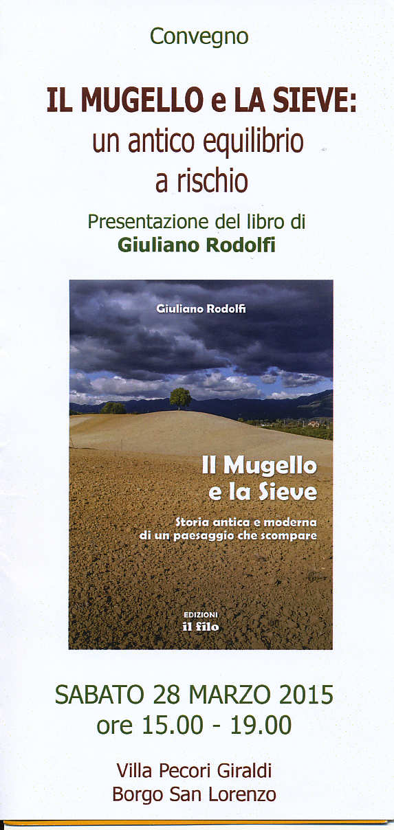 “Il Mugello e la Sieve” convegno a Villa Pecori Giraldi