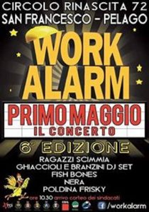 “Primo maggio” in Vadisieve: è “ Work Alarm ”. Programma e concerti