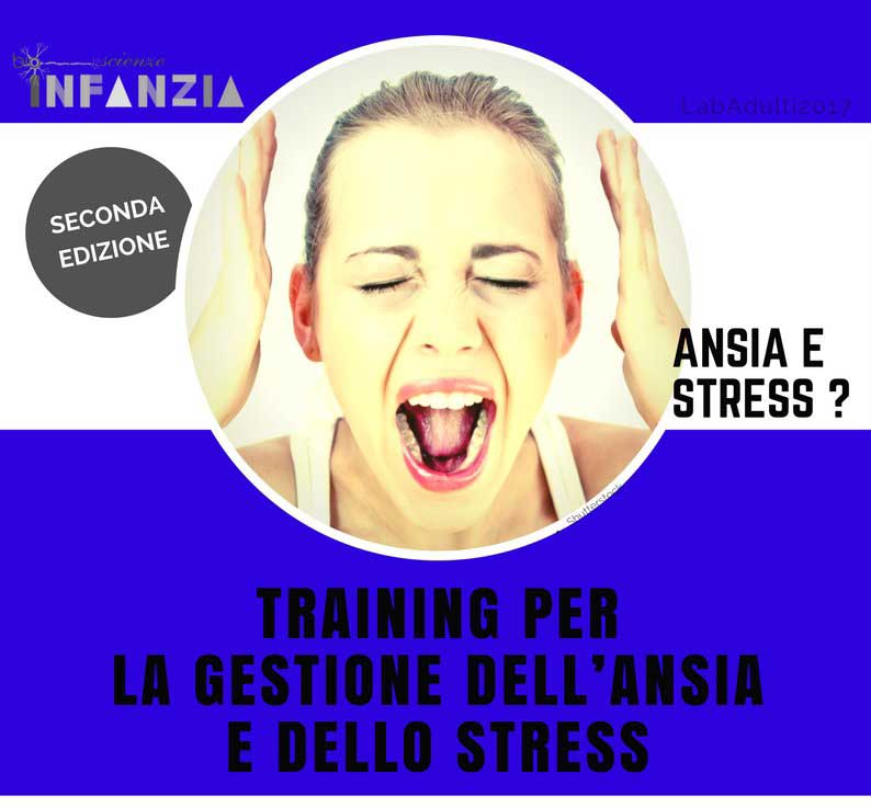 Bioscienze Infanzia: Training di gruppo per la gestione dell'ansia e dello stress