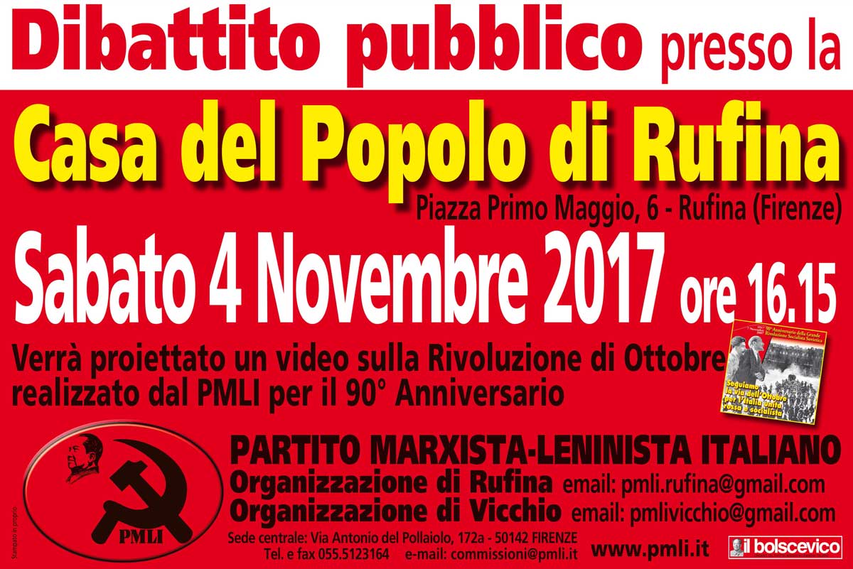 Il PMLI celebra il centenario della Rivoluzione d'Ottobre. A Rufina un dibattito pubblico