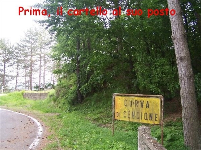 Il cartello quando era al suo posto