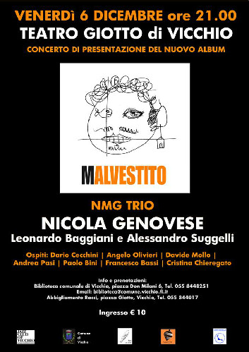 Malvestito a Vicchio : Venerdì 6 Dicembre il concerto dell'NMG Trio